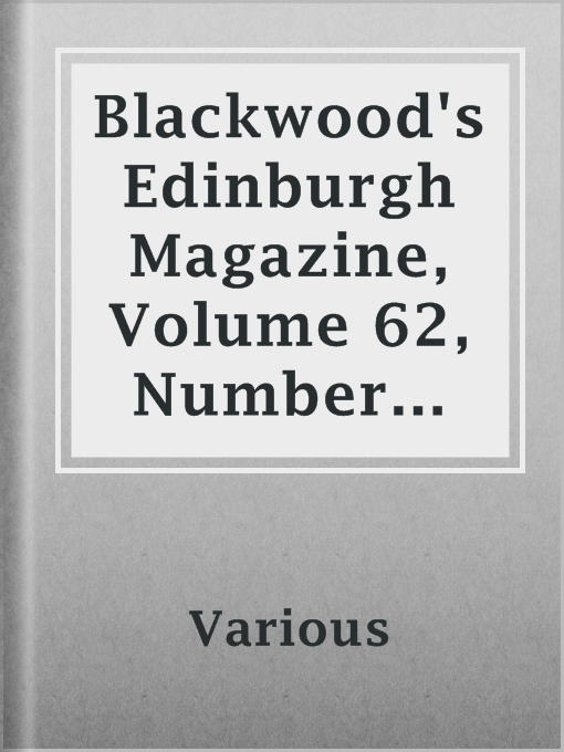 Title details for Blackwood's Edinburgh Magazine, Volume 62, Number 361, November, 1845. by Various - Available